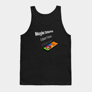 I’ll Text You Tank Top